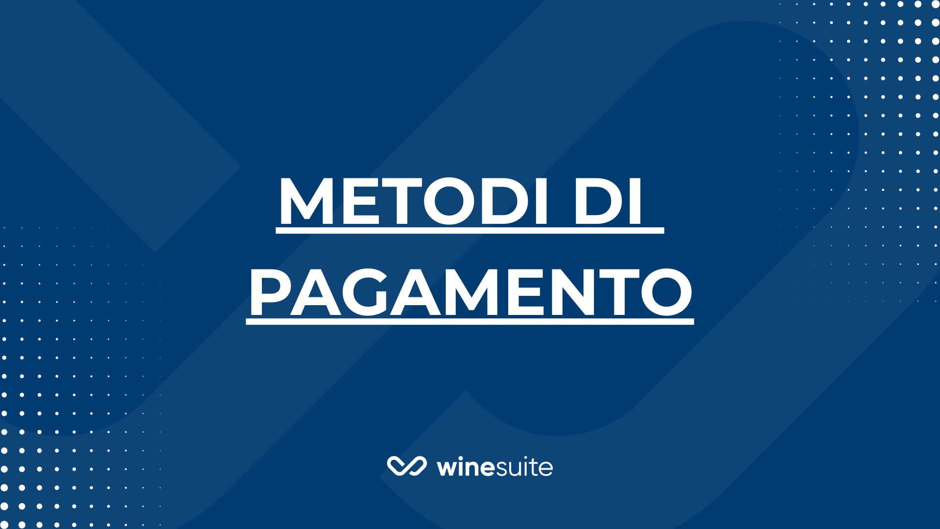 1. Metodi di Pagamento INTRO